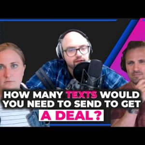 How Many Texts to Get a Deal?