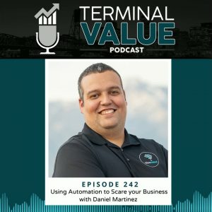 Automation to Scale your Business with Daniel Martinez