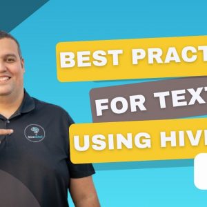 Best Practices For Texting Using Hivemind