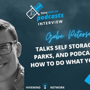 Ep 319: Gabe Peterson Talks Self Storage, RV Parks, and Podcasting- How to Do What You Love