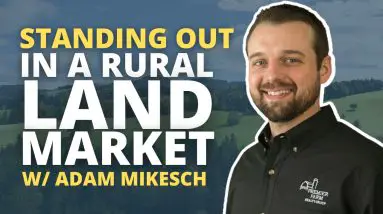 How to Stand Out in the Rural Land Market: Advice from Adam Mikesch | REtipster Podcast 154