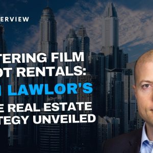 Ep 385: Mastering Film Shoot Rentals- Josh Lawlor's Niche Real Estate Strategy Unveiled