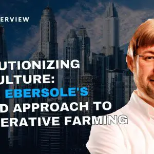 Ep 395: Revolutionizing Agriculture: Wayne Ebersole's Funded Approach to Regenerative Farming